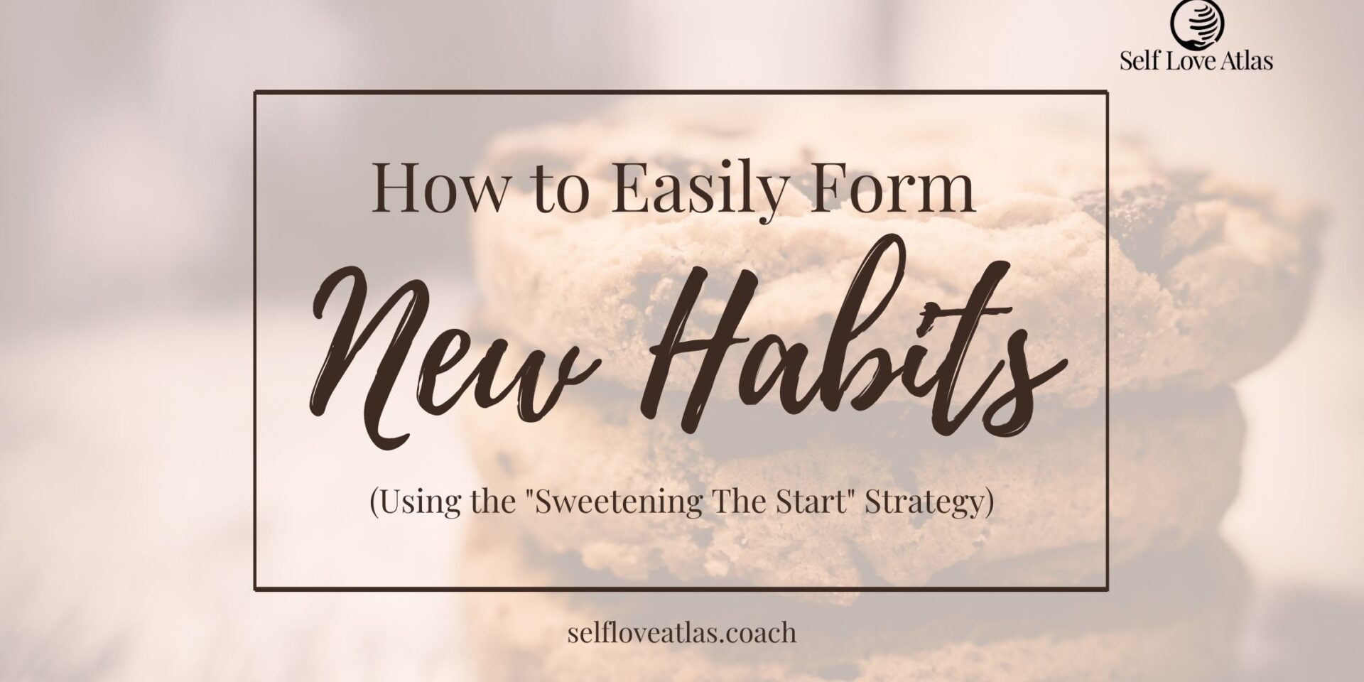 how to easily form new habits