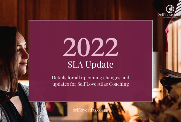 header image for 2022 SLA Update. The image features the title fo the blog post on a maroon background. The background image features certified life coach Morgan Barbret standing in her kitchen looking out the window over the sink. In the foreground there is a bouquet of flowers including white roses and pink/maroon lilies.