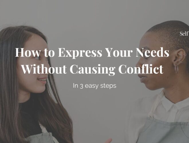 two people having a conversation, a decorative header image that reads "how to express your needs without causing conflict in 3 easy steps"